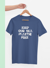 Load image into Gallery viewer, Blue keep our sea plastic free t-shirt
