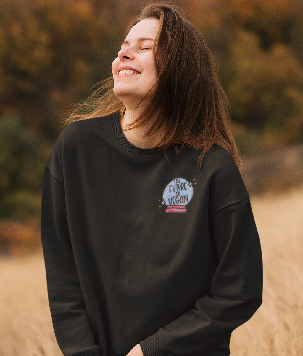 The Future Is Vegan Embroidered Sweatshirt Bad Hass Designs