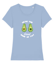 Load image into Gallery viewer, We&#39;re The Good Kind of Fat | Vegan Shirt
